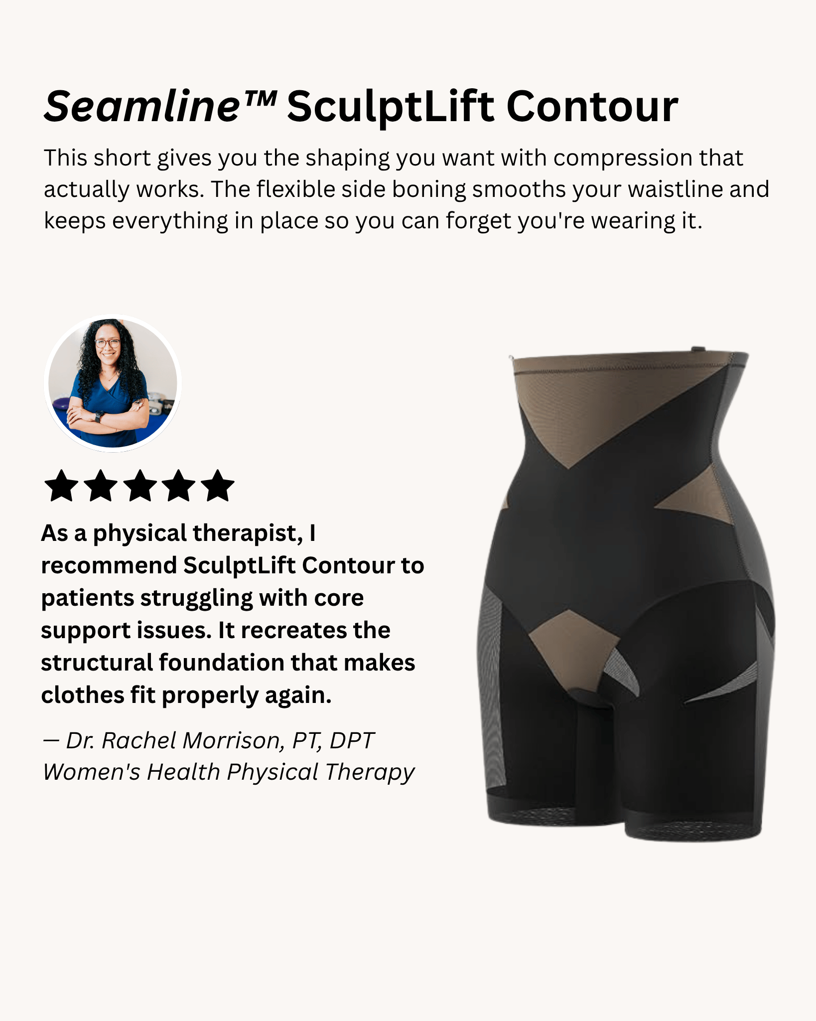 Seamline SculptLift Contour shorts with a testimonial from a physical therapist on a white background
